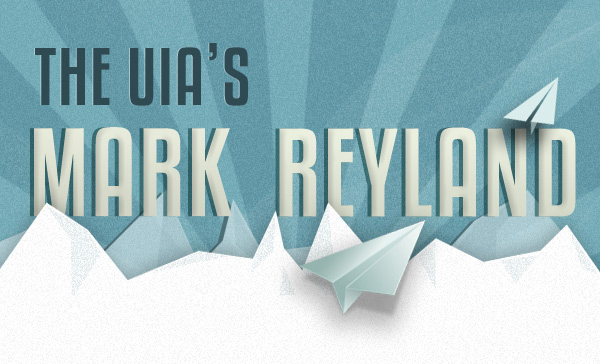 The UIA's Mark Reyland